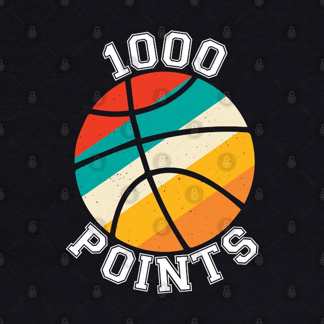 1000 Points Basketball Scorer High School Basketball Mom by CoolDesignsDz